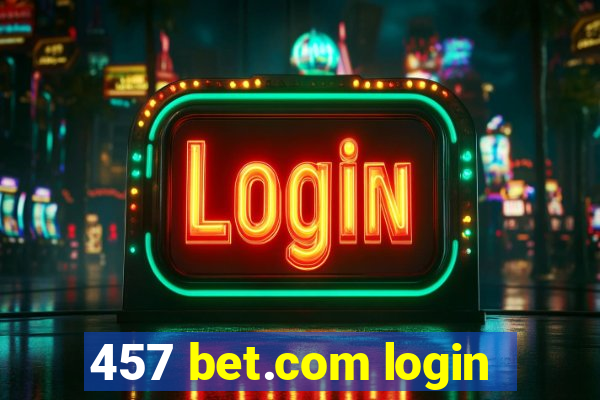 457 bet.com login